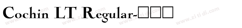 Cochin LT Regular字体转换